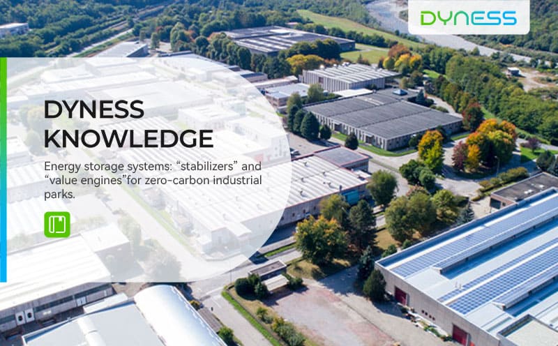 Dyness Knowledge | Energy storage systems: "stabilizers" and "value engines" for zero-carbon industrial parks